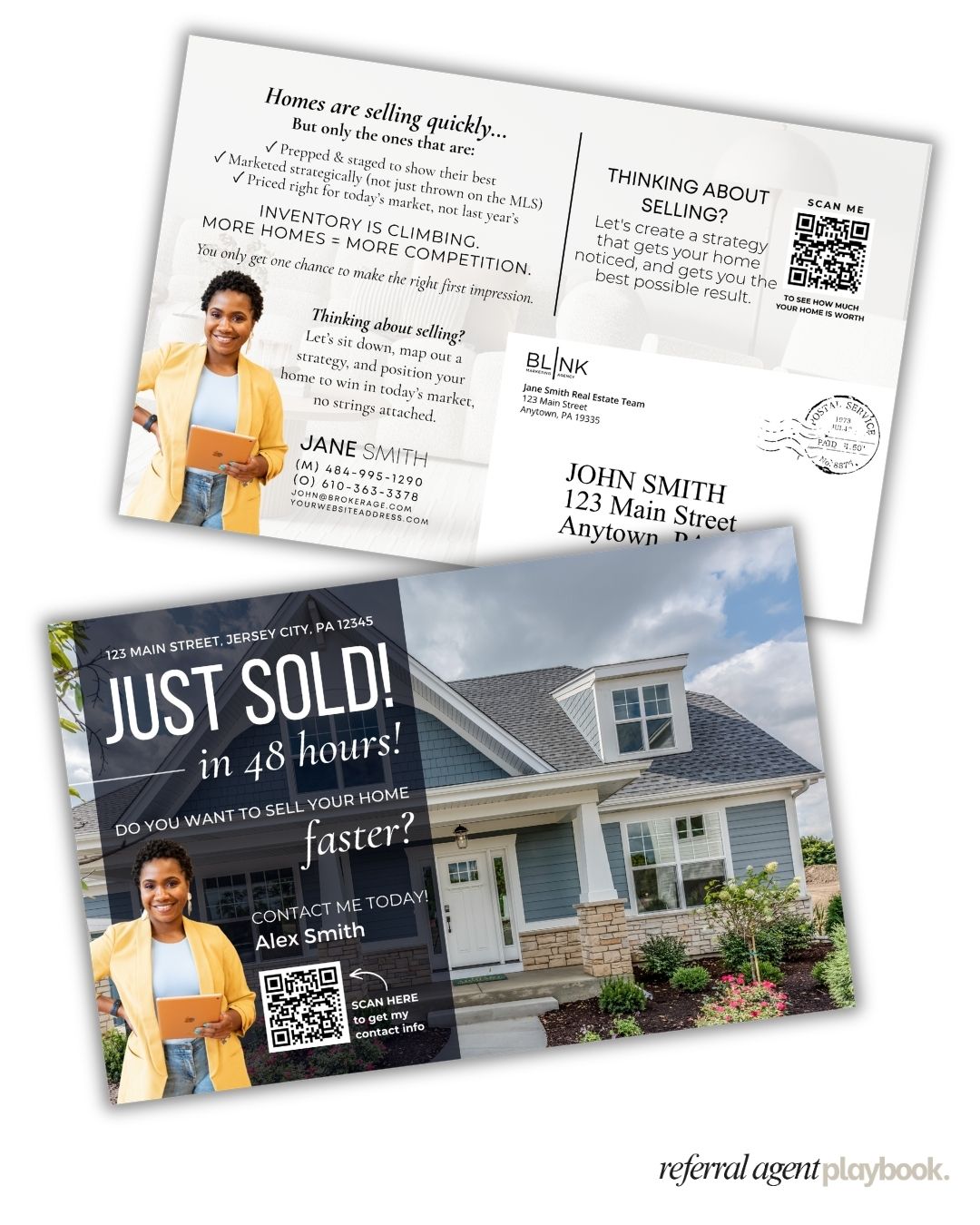 Two real estate marketing postcards shown overlapping on a white background. The front card features a photo of a woman in a yellow blazer, a house exterior, and the text 'JUST SOLD! in 48 hours!' with contact details and a QR code.